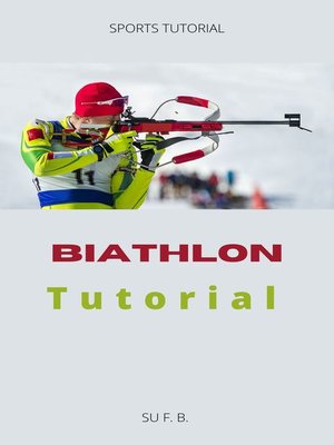 cover image of Biathlon Tutorial